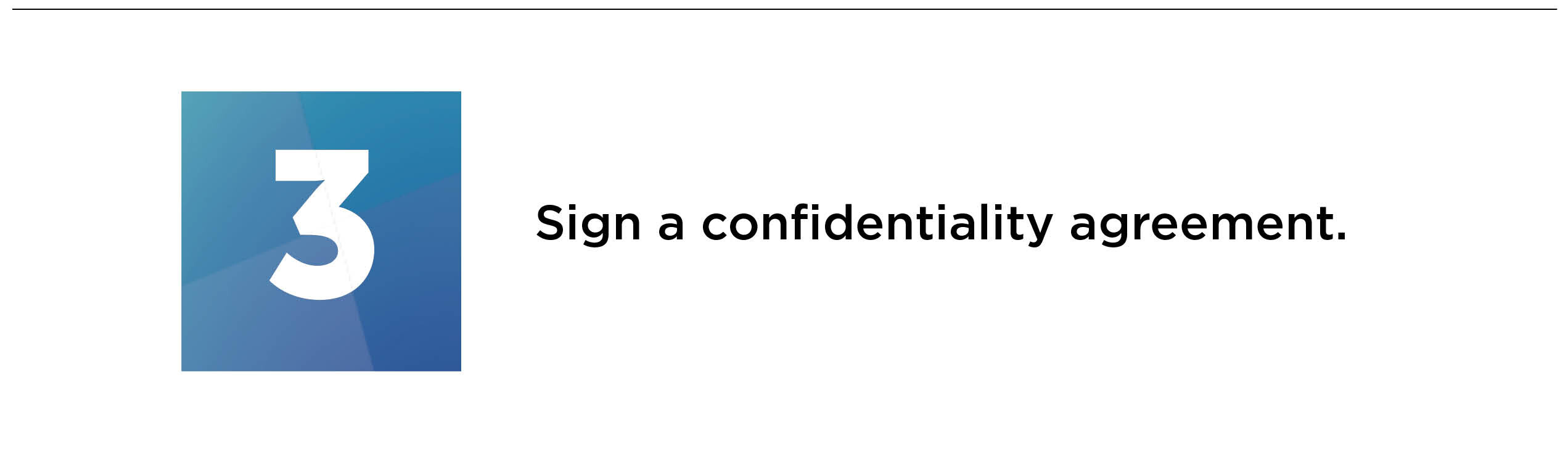 sign a confidentiality agreement